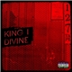 King I Divine - 127 TAPE